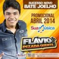Flavio Pizada Quente 